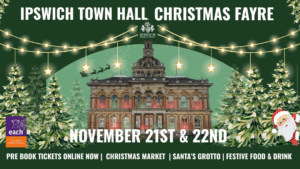 Ipswich Town Hall to host first-ever Christmas Fayre – a festive treat for all ages!