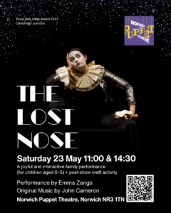 Lost-Nose-Show-Emma Zangs Norwich Puppet Theatre